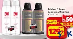 CALDİON / JAGLER DEODORANT ÇEŞİTLERİ 2X150 ML